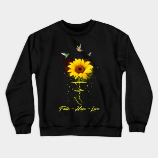 Sunflower Faith Hope Love Crewneck Sweatshirt